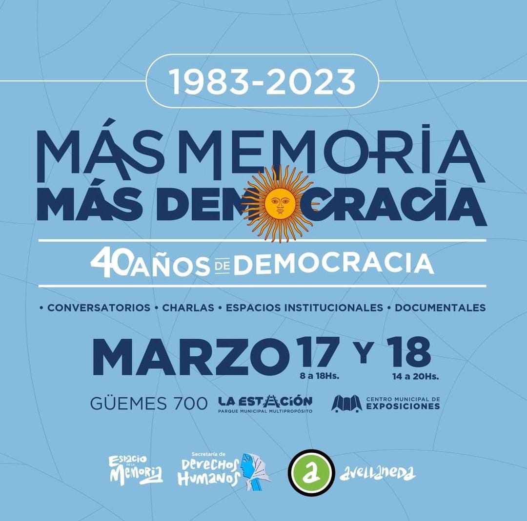 «EXPO MEMORIA: MÁS MEMORIA, MÁS DEMOCRACIA», EN EL PARQUE LA ESTACIÓN